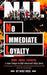 No Immediate Loyalty