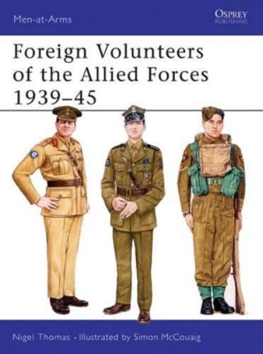 Foreign Volunteers of the Allied Forces 1939–45