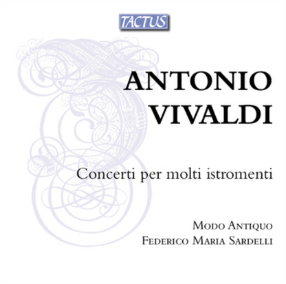 Antonio Vivalid: Concerti Per Molti Istromenti