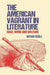 The American Vagrant in Literature