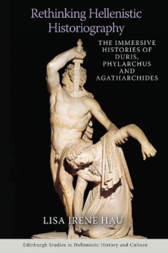 Rethinking Hellenistic Historiography