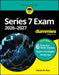 Series 7 Exam 2026-2027 For Dummies