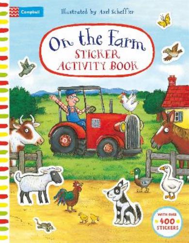 On The Farm Sticker Activity Book (Campbell Axel Scheffler