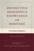 Protecting Indigenous Knowledge and Heritage, New Edition