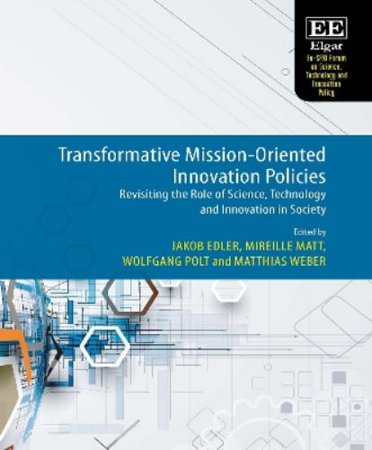 Transformative Mission-Oriented Innovation Policies