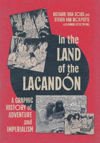 In the Land of the Lacandón