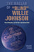 The Ballad of "Blind" Willie Johnson