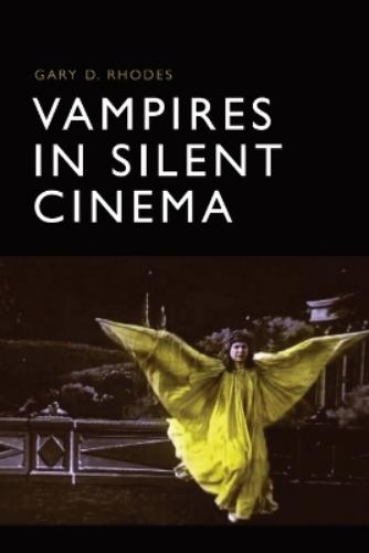 Vampires in Silent Cinema