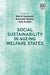 Social Sustainability in Ageing Welfare States