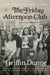 The Friday Afternoon Club
