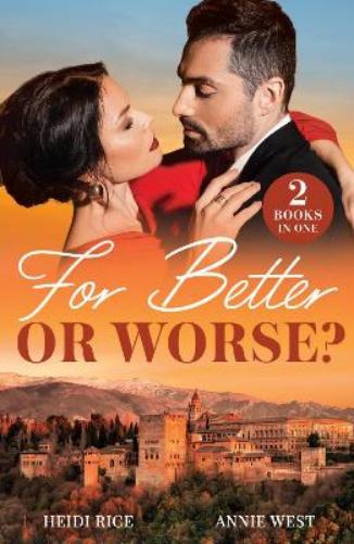For Better Or Worse?