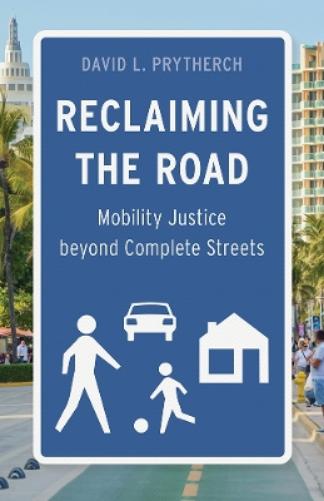 Reclaiming the Road