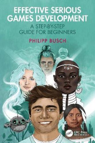 Effective Serious Games Development