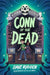 Tales of Darkisle: Conn of the Dead