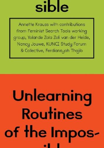 Unlearning Routines of the Impossible