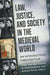 Law, Justice, and Society in the Medieval World