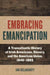 Embracing Emancipation