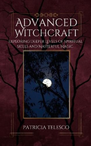 Advanced Witchcraft