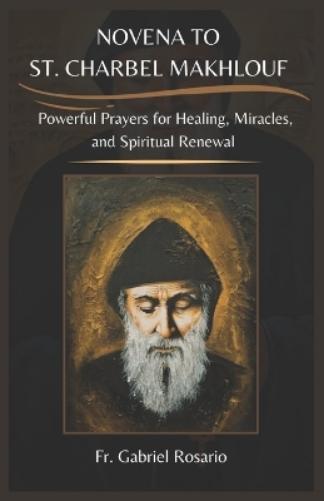 Novena to St. Charbel Makhlouf