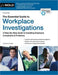 The Essential Guide to Workplace Investigations