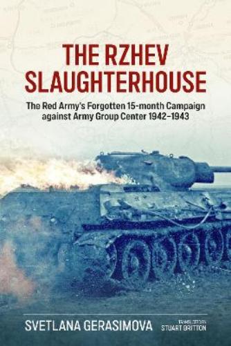 The Rzhev Slaughterhouse