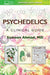 Psychedelics: A Clinical Guide