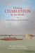 Holding Charleston by the Bridle