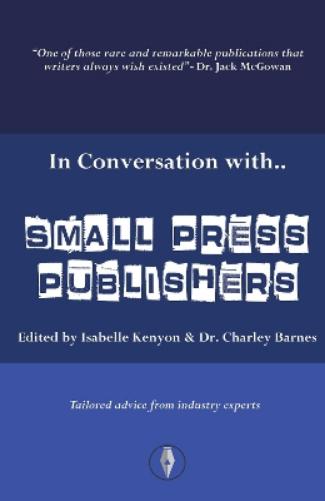 In Conversation with... Small Press Publishers