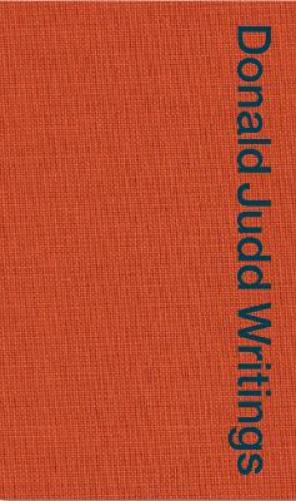 Donald Judd Writings