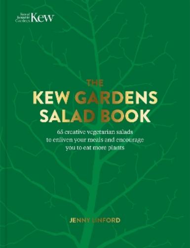 The Kew Gardens Salad Book