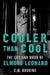 Cooler Than Cool
