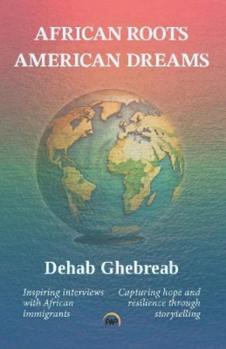 African Roots, American Dreams