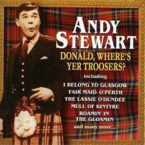 Donald, Where's Yer Troosers?