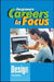 CAREERS in FOCUS: DESIGN, 3RD EDITION