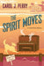 The Spirit Moves