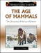 The Age of Mammals