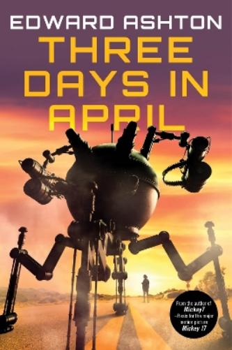 Three Days in April