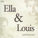 Ella and Louis (And Oscar Too)