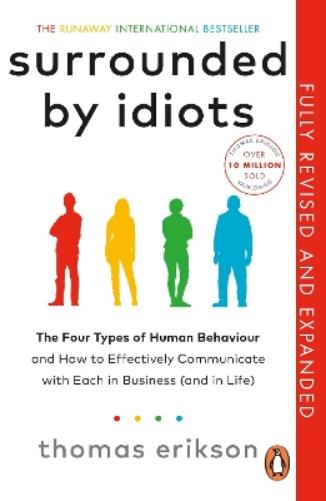 Surrounded by Idiots