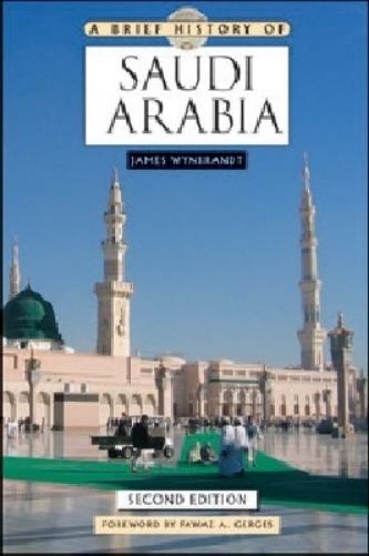 A Brief History of Saudi Arabia