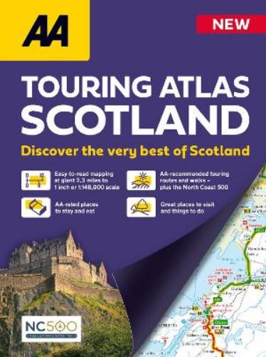 AA Touring Atlas Scotland 2026 spiral bound (AA Road Atlas) (UK Road Atlases) (AA Road Atlas Scotland