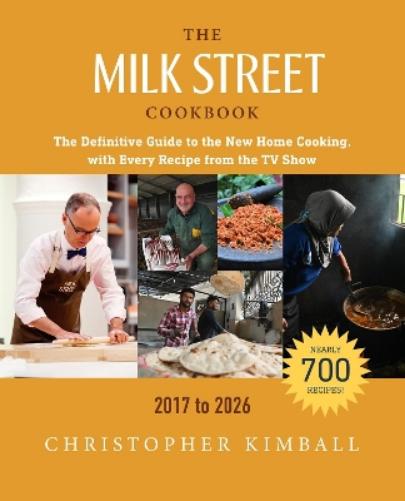 The Milk Street Cookbook (9th Edition)