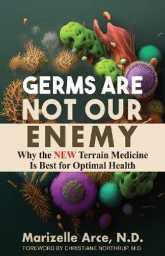 Germs Are Not Our Enemy