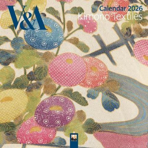 V&A: Kimono Textiles Wall Calendar 2026 (Art Calendar