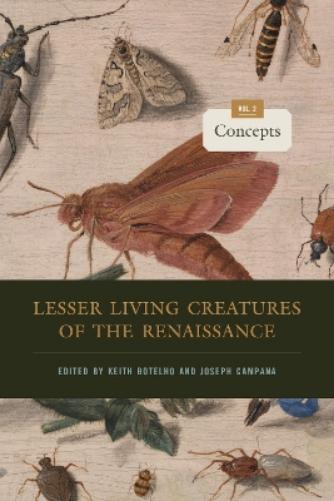 Lesser Living Creatures of the Renaissance