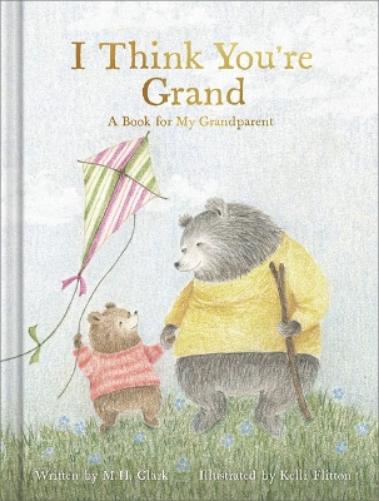 I Think You're Grand