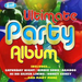 Ultimate Party Album