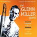 The Glenn Miller Story: April 1940 - August 1941 - Volume 9-12