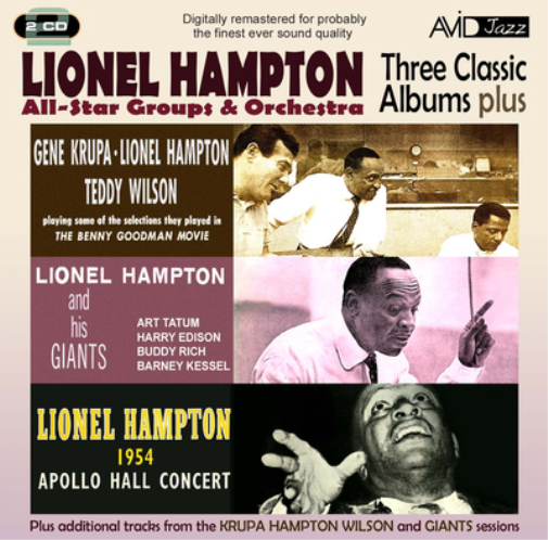 Three Classic Albums Plus: Lionel Hampton & His Giants/1954 Apollo Hall Concert/...