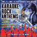 Karaoke Rock Anthems: ALL THE MUSIC - ALL THE WORDS;SING-A-LONG TO YOUR FAVOURITE